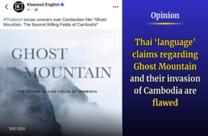 Thai ‘language’ claims regarding Ghost Mountain and their invasion of Cambodia are flawed