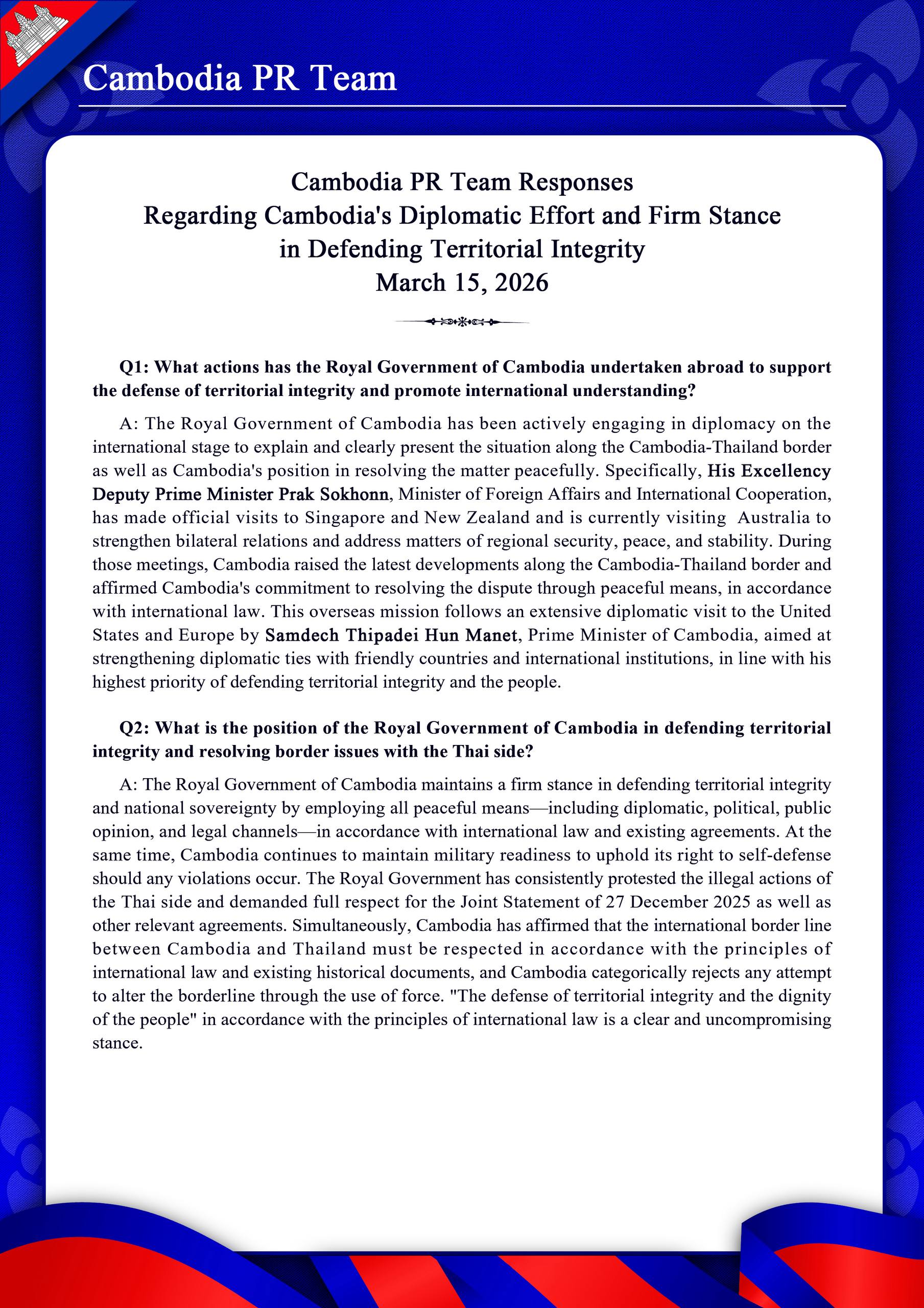 Cambodia PR Team Responses Regarding Cambodia’s Diplomatic Effort and Firm Stance in Defending Territorial Integrity March 15, 2026