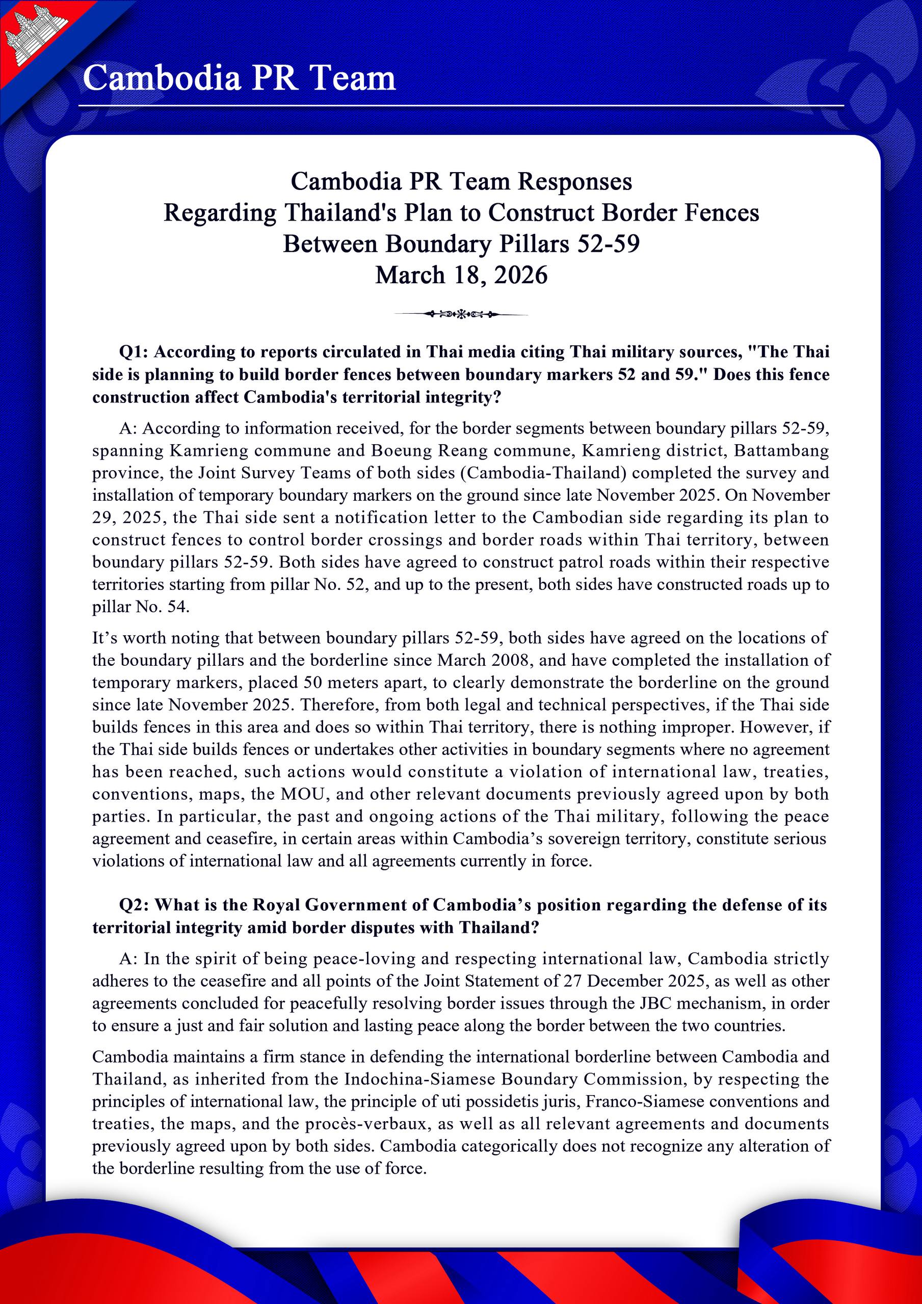 Cambodia PR Team Responses Regarding Thailand’s Plan to Construct Border Fences​​ Between Boundary Pillars 52-59 March 18, 2026