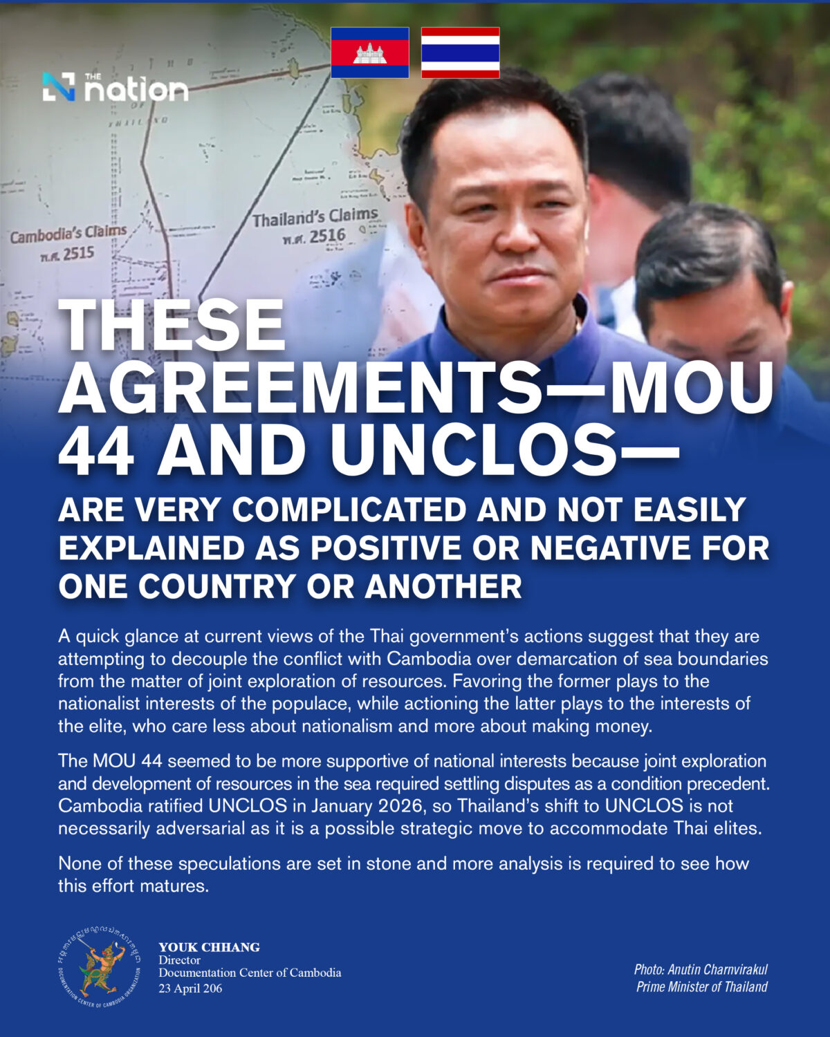 Agreements Between Cambodia and Thailand are Complex, Not Easily Explained as Positive or Negative for Either Side