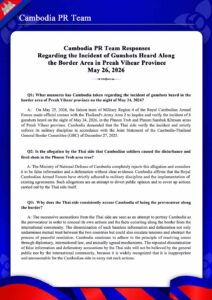 Cambodia PR Team Responses Regarding the Incident of Gunshots Heard Along the Border Area in Preah Vihear Province May 26, 2026