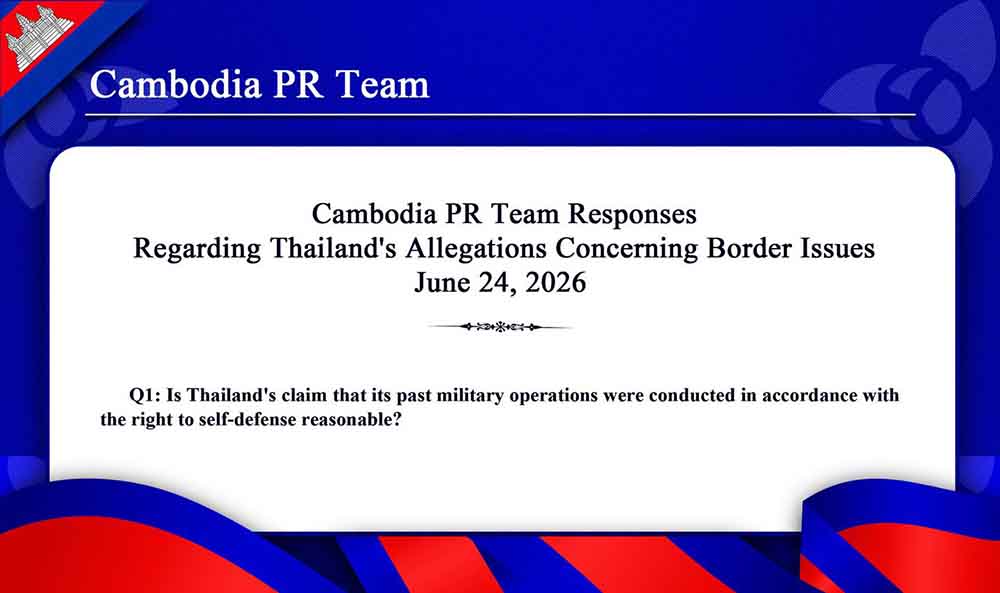 Regarding Thailand’s Allegations Concerning Border Issues June 24, 2026