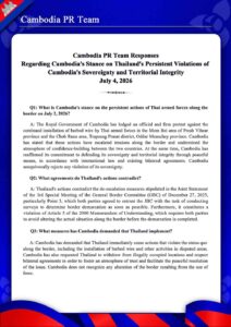 Regarding Cambodia’s Stance on Thailand’s Persistent Violations of Cambodia’s Sovereignty and Territorial Integrity July 4, 2026