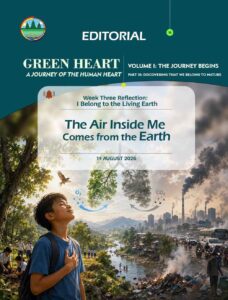 Editorial 16: The Air Inside Me Comes from the Earth