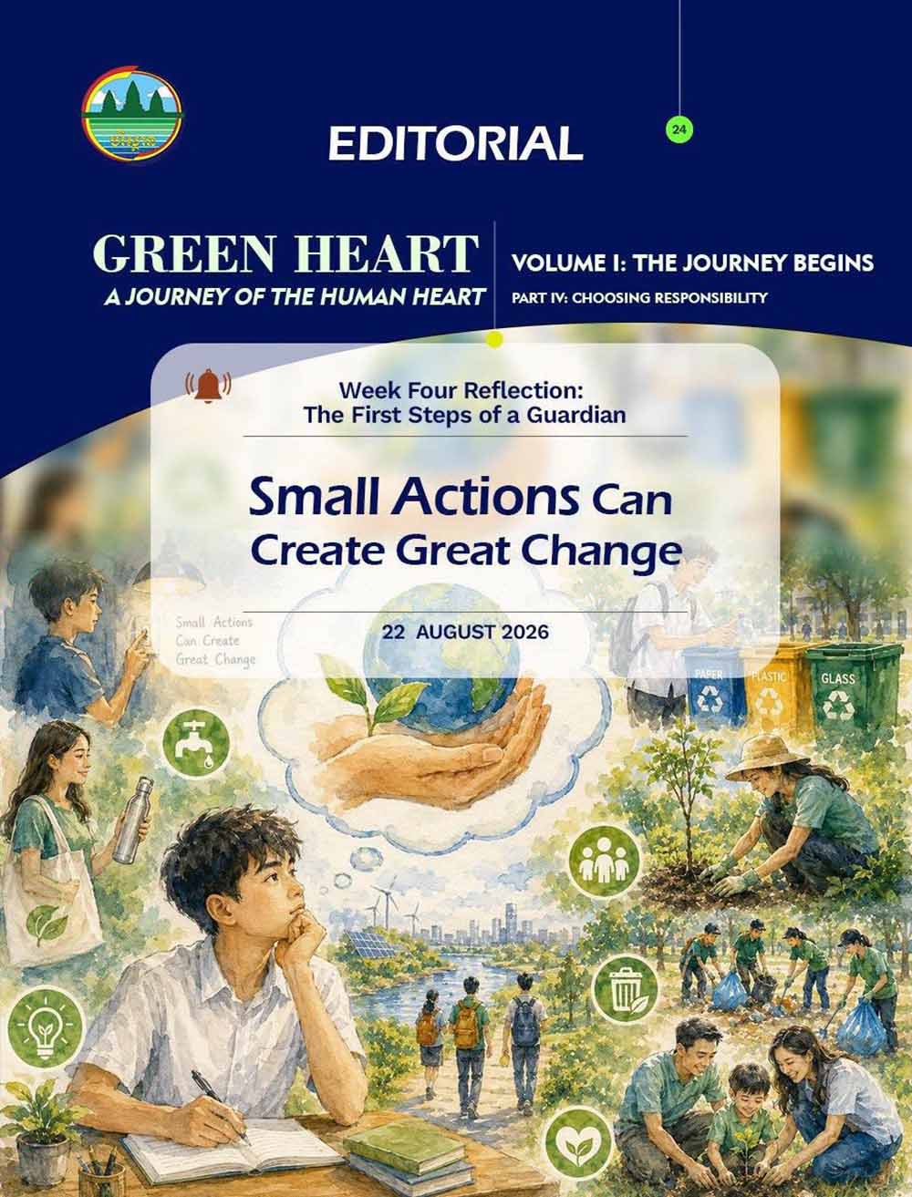 Editorial 24 – Small Actions Can Create Great Change