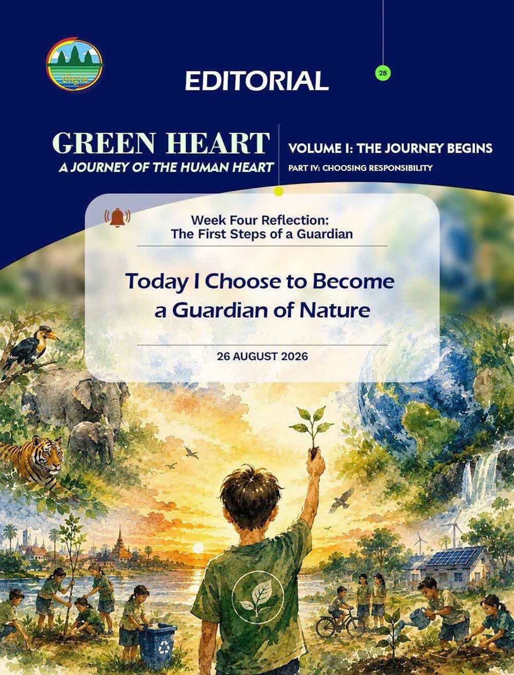 Editorial 28 – Today I Choose to Become a Guardian of Nature