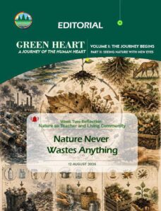 Editorial 14: Nature Never Wastes Anything