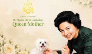 សៀវភៅ​ថ្មី​ចងក្រង​នូវ​ព្រះរាជ​ជីវប្រវត្តិ និង​ព្រះរាជ​កេរដំណែល​របស់​ព្រះមហាក្សត្រី​មាតា