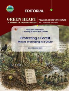 Editorial 35- Protecting a Forest Means Protecting Its Future
